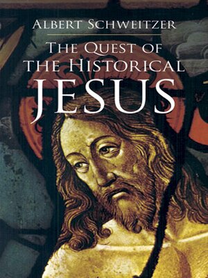 cover image of The Quest of the Historical Jesus